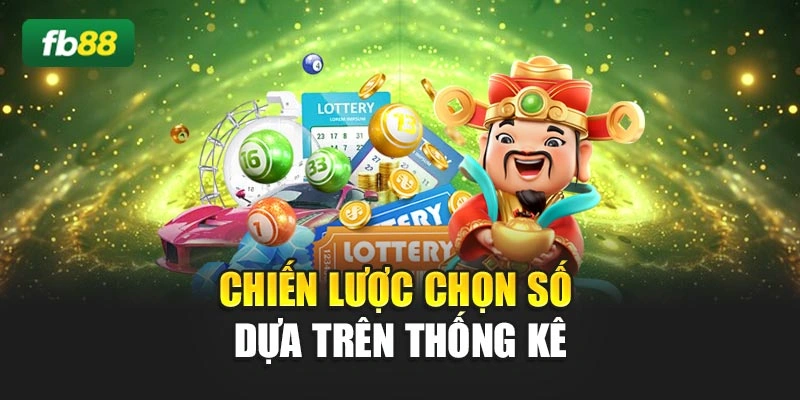 Chiến lược chọn số dựa trên thống kê