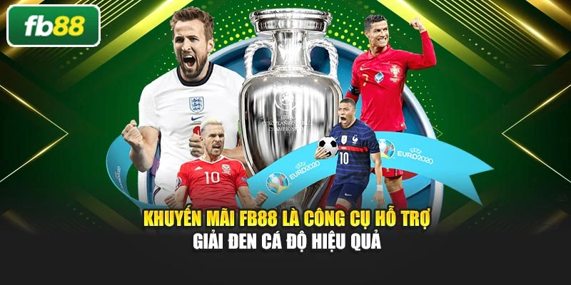 Khuyến mãi FB88 là công cụ hỗ trợ giải đen cá độ hiệu quả