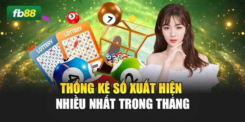 Thống kê số xuất hiện nhiều nhất trong tháng